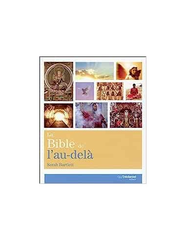 LA BIBLE DE L'AU-DELA