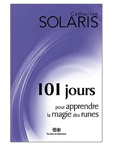 101 jours pour apprendre la magie des runes