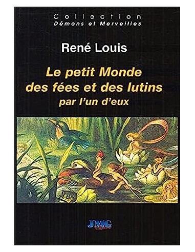 Le petit monde des fées et des lutins