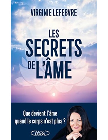 LES SECRETS DE L'AME