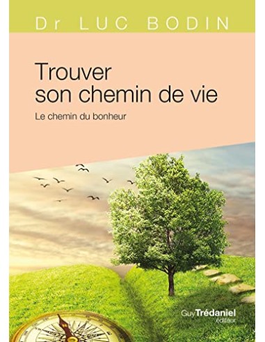 TROUVER SON CHEMIN DE VIE