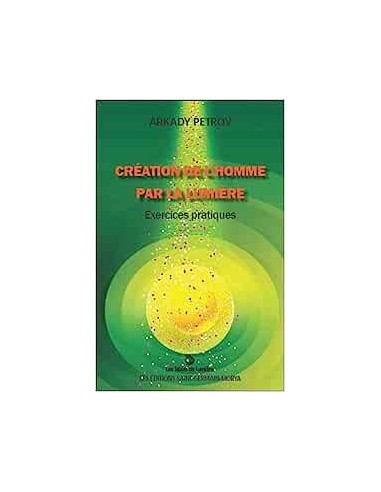 CREATION DE L'HOMME PAR LA LUMIERE