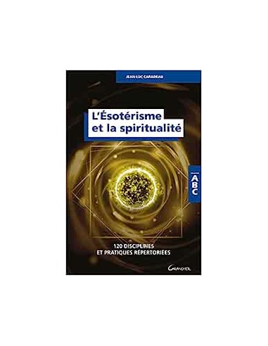 ABC L'ESOTERISME ET LA SPIRITUALITE