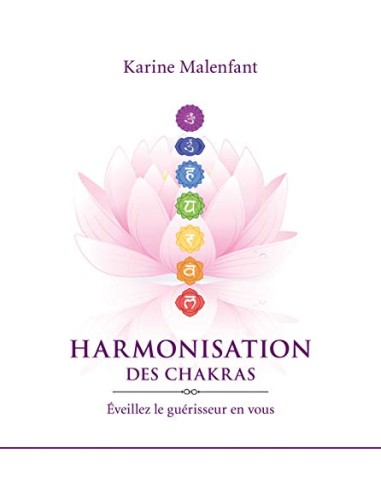 HARMONISATION DES CHACKRAS (+ CD de méditation)