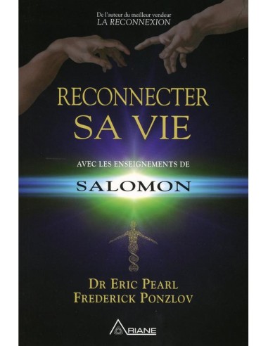 Reconnecter sa vie avec les enseignements de Salomon