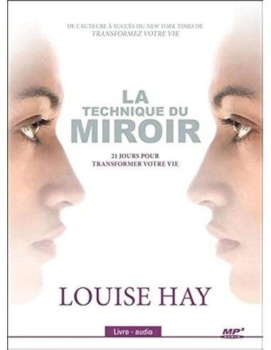 LA TECHNIQUE DU MIROIR LIVRE AUDIO