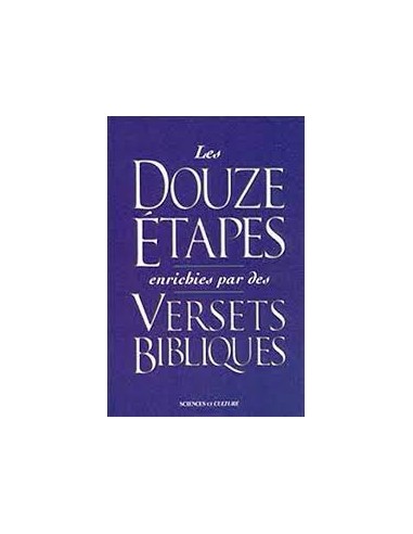 Les Douzes Etapes Enrichies Par Des Versets Bibliques