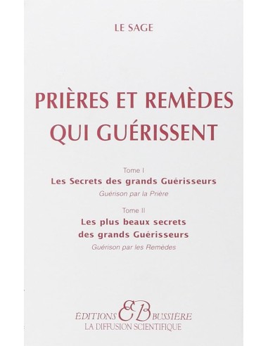 Prières Et Remède Qui Guérissent