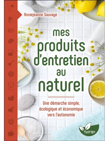 Mes produits d'entretien au naturel