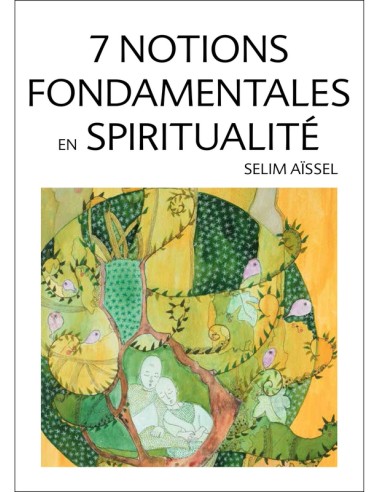 7 notions fondamentales en spiritualité