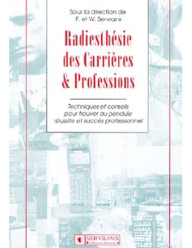 Radiesthésie des Carrières & Professions