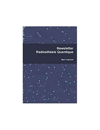 Newsletter Radiesthésie Quantique