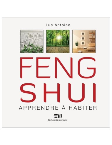 FENG SHUI APPRENDRE A HABITER