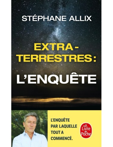 Extraterrestres : L'enquête - Stéphane ALLIX (Auteur)