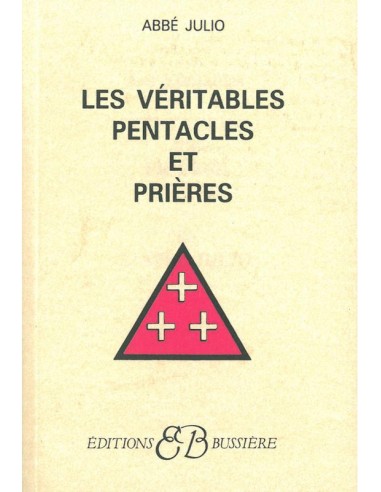 Les véritables pentacles et prières